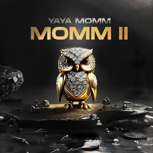 MOMM II (Explicit)