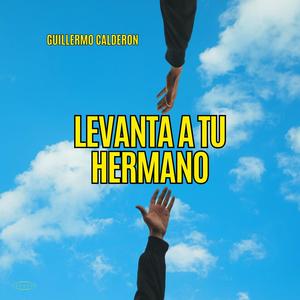 Levanta A Tu Hermano