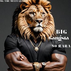 Big Gangsta No Ra Ra (Explicit)