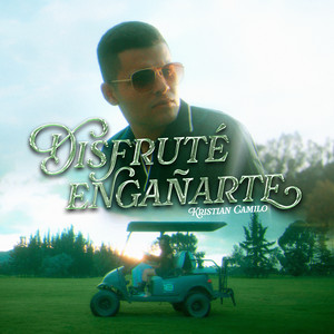 Disfruté Engañarte
