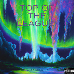 Top of the League (Explicit)