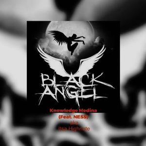 Black Angel (feat. Itsa Highnote) [Explicit]