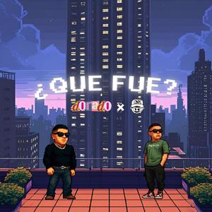 ¿Que fue?