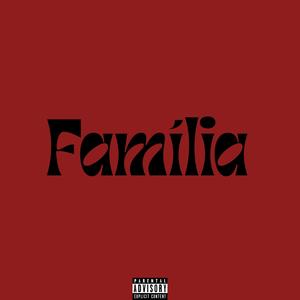 Família (Explicit)