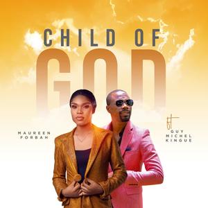 Child of God (feat. Guy Michel Kingue)