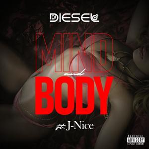 Mind And Body(feat. J Nice) (Explicit)