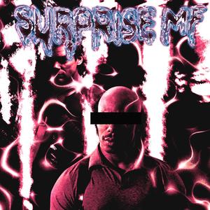 SURPRISE MF (Explicit)
