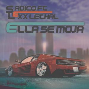 Ella se moja (Explicit)