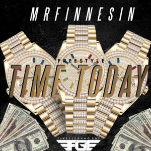 Time Today Freestyle (Explicit)