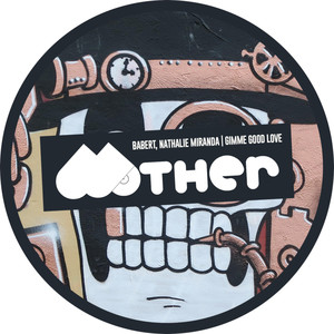 Gimme Good Love (Original Mix)