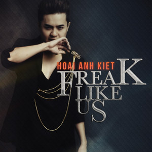 Freak Like Us