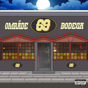 Bodega (Explicit)