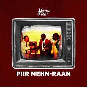 Piir Mehn Raan