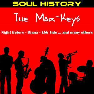 Soul History - The Mar Keys