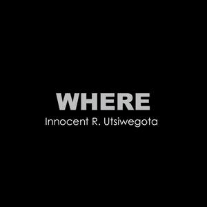 Where (feat. Major E & Yagga)