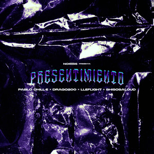 Presentimiento (Explicit)