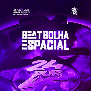 Beat Bolha Espacial (Explicit)