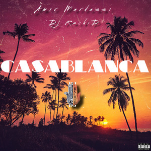 CASABLANCA (Explicit)