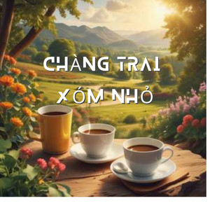 Chàng Trai Xóm Nhỏ