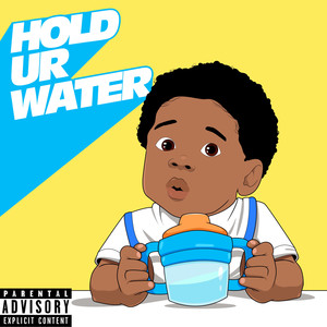 HOLD UR WATER