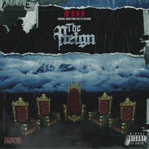 The Reign (Explicit)