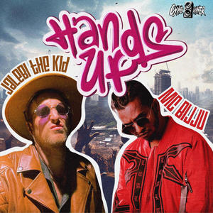 HANDS UP (AREA 56) (Explicit)