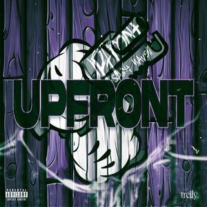 Upfront (feat. Naveli) (Explicit)