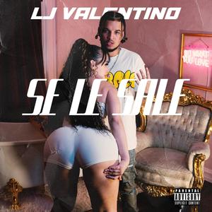 SE LE SALE (Explicit)