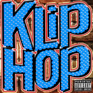 Klip Hop (Explicit)