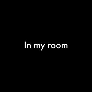 In my room (feat. Iamjahiemm)