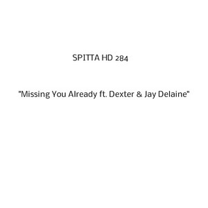 Missing You Already (Explicit)
