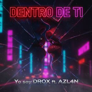 Dentro de ti (Explicit)