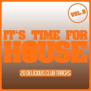 It's Time for House, Vol. 8