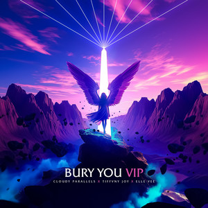 Bury You (VIP)