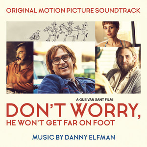 Don't Worry, He Won't Get Far on Foot (Original Motion Picture Soundtrack) (别担心，他不会走远的 电影原声带)