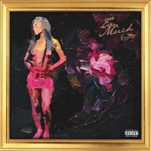 Too Much (Explicit)