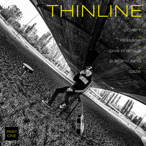 Thinline, Pt. 1