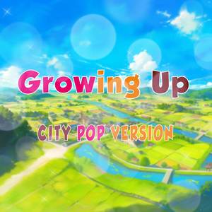 Growing Up (from "Konosuba") - City Pop Version