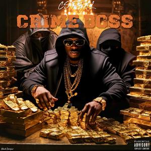 CRIME BOSS (Explicit)