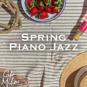 Spring Piano Jazz