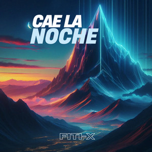 Cae la Noche