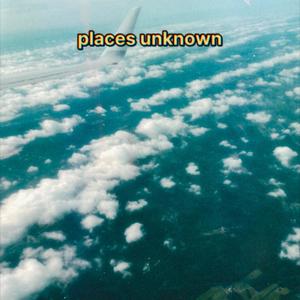 Places Unknown