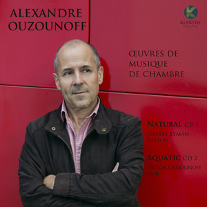 Alexandre Ouzounoff (Œuvres de musique de chambre)