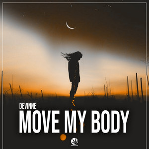 Move My Body (Original Mix)