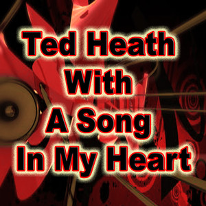 With A Song In My Heart