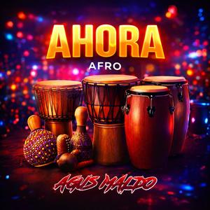 AHORA (AFRO)