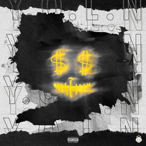 Y.O.L.N (Explicit)