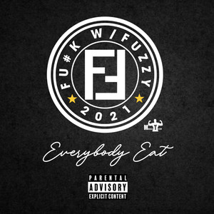 Fu#k W/ Fuzzy 2021 (Explicit)