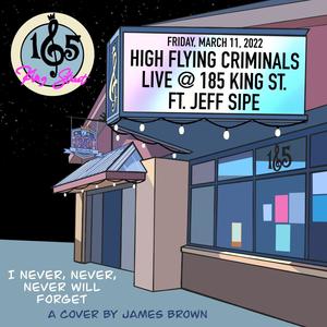 I Never, Never, Never Will Forget (feat. Jeff Sipe)