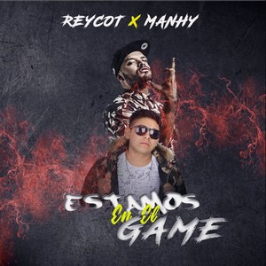 Estamos en el Game (Explicit)